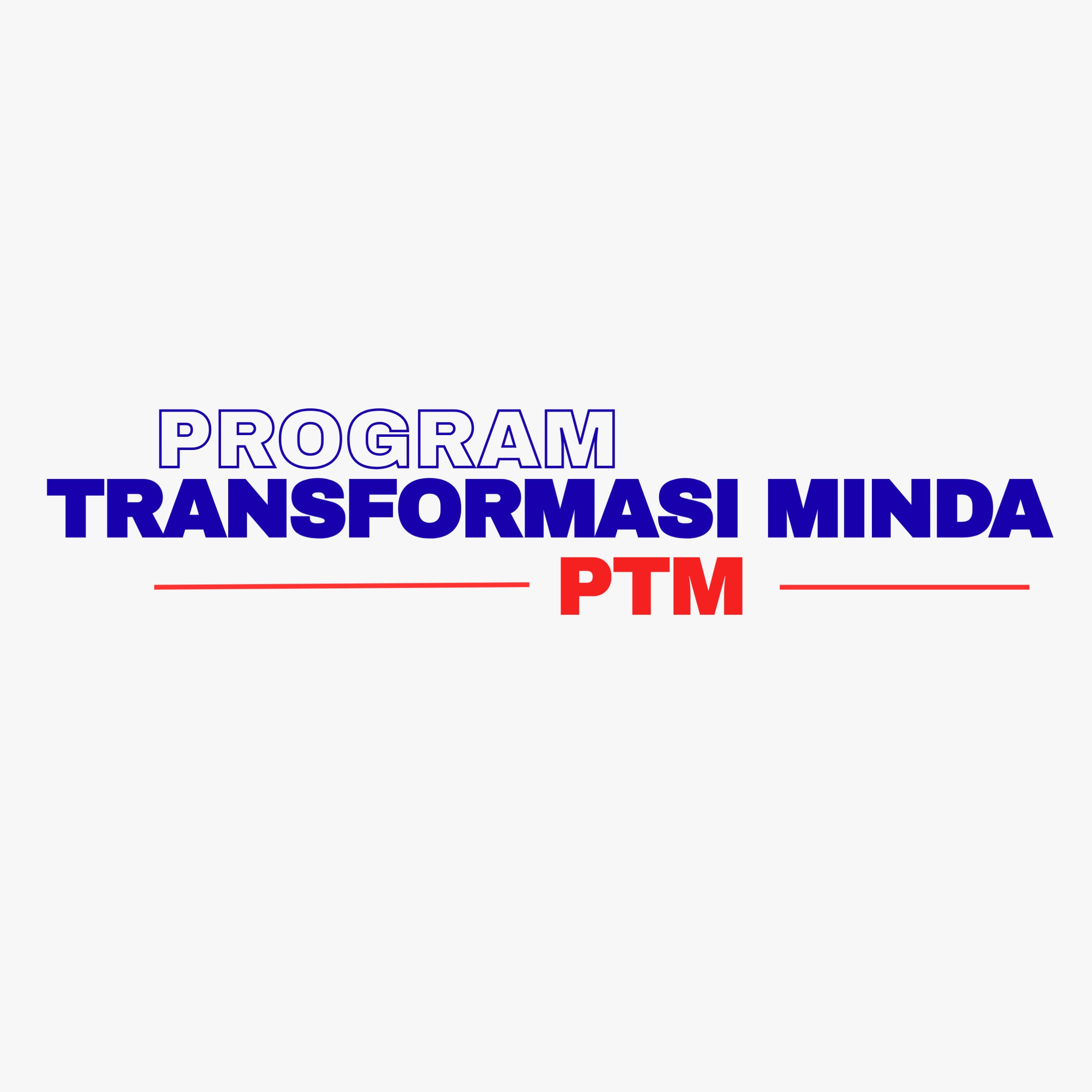 PROGRAM TRANSFORMASI MINDA (PTM): SIRI 1/2026